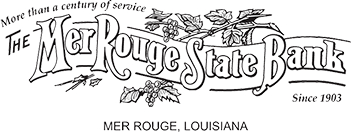 The Mer Rouge State Bank