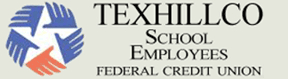 Texhillco School Employees Federal Credit Union